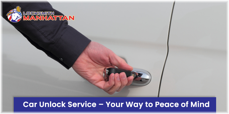 Car Lockout Service Manhattan NY