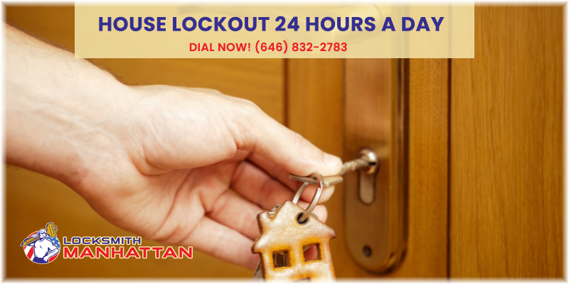 House Lockout Service Manhattan NY