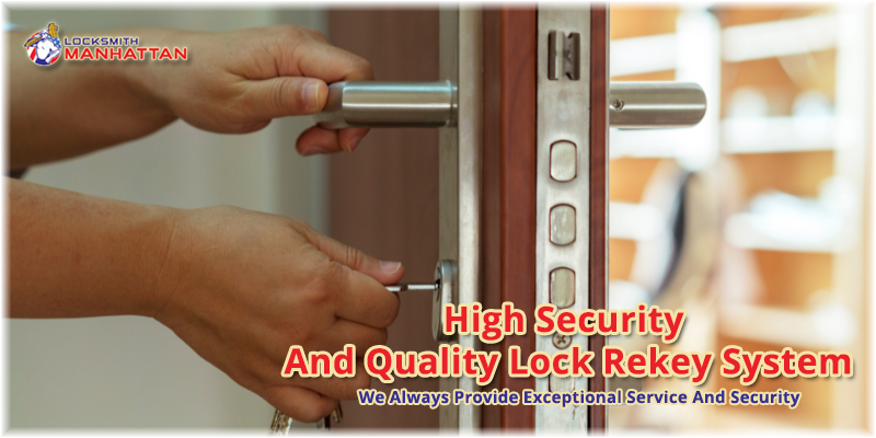 Lock Rekey Service Manhattan NY